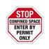 Confined Space Octagonal Sign - 12" x 12"